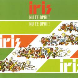 Iris (ROU) : Iris III: Nu Te Opri!
